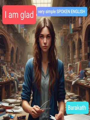 cover image of I AM GLAD very simple spoken English